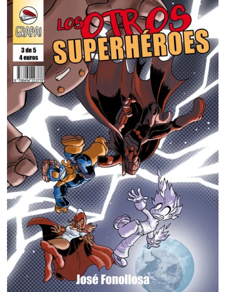 Los Otros Superheroes 03 de 5