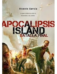es::Apocalipsis Island. La batalla final