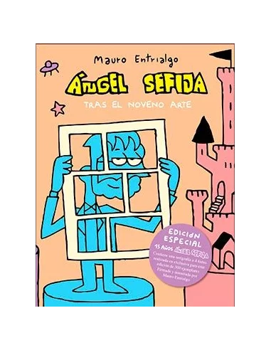 es::Ángel Sefija tras el noveno arte Edición limitada 300 unidades