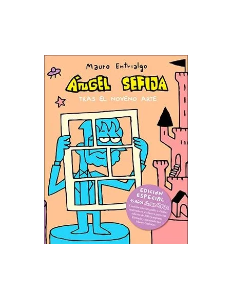 es::Ángel Sefija tras el noveno arte Edición limitada 300 unidades