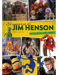 es::No es fácil ser verde. El Universo de Jim Henson