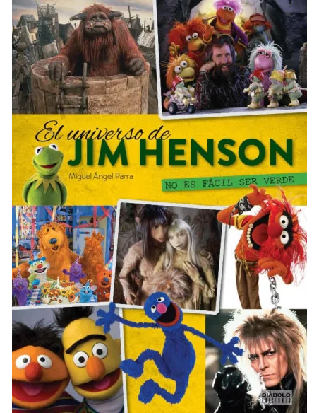 es::No es fácil ser verde. El Universo de Jim Henson