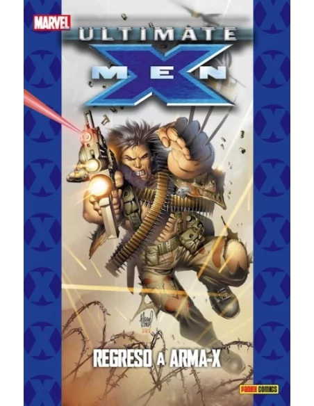 es::Coleccionable Ultimate 05. X-Men 02: Regreso a Arma-X