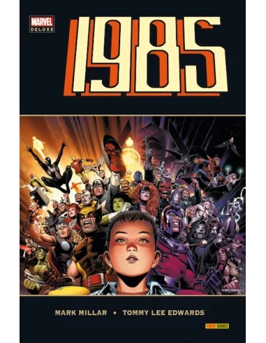 es::1985: El año de nuestra vida - Cómic Marvel Deluxe