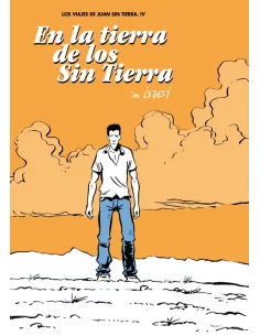 Los viajes de Juan sin tierra 4: En la tierra de l