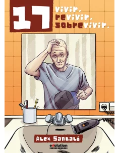 17. Vivir, Revivir, Sobrevivir