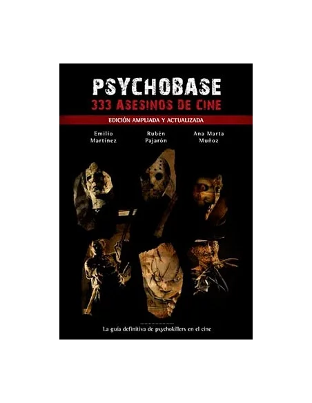 es::Psychobase: 333 asesinos de cine Edición ampliada y actualizada