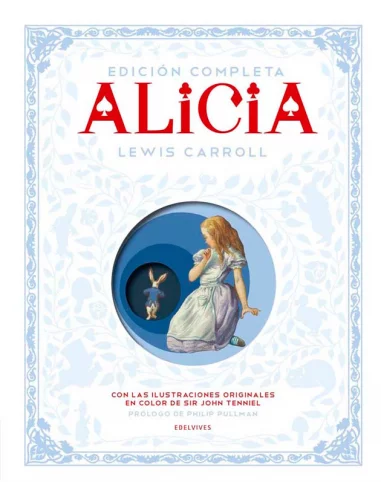 es::Alicia Edición completa Lewis Carroll