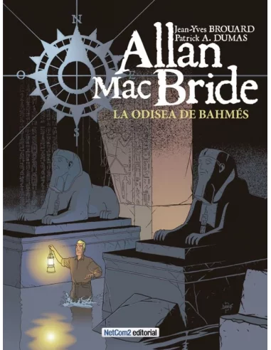 Allan MacBride Integral 01: La odisea de Bahmés