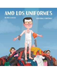 es::Amo los uniformes