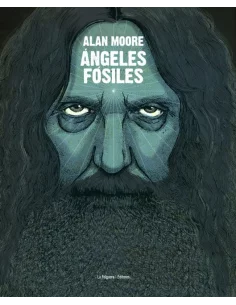 es::Ángeles Fósiles, de Alan Moore