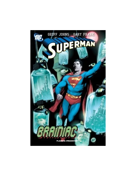 es::Superman de Geoff Johns 03 - Cómic Planeta