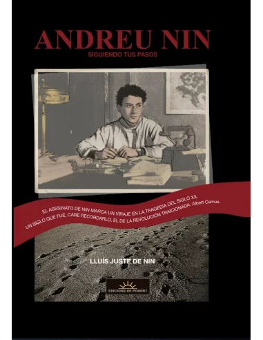 es::Andreu Nin. Siguiendo tus pasos