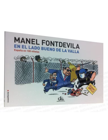 es::En el lado bueno de la valla. España en 100 viñetas