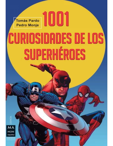 es::1001 curiosidades de los Superhéroes