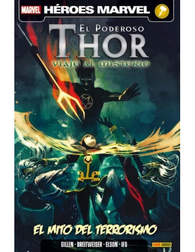 es::El Poderoso Thor. Viaje al Misterio 02: El mito del terrorismo