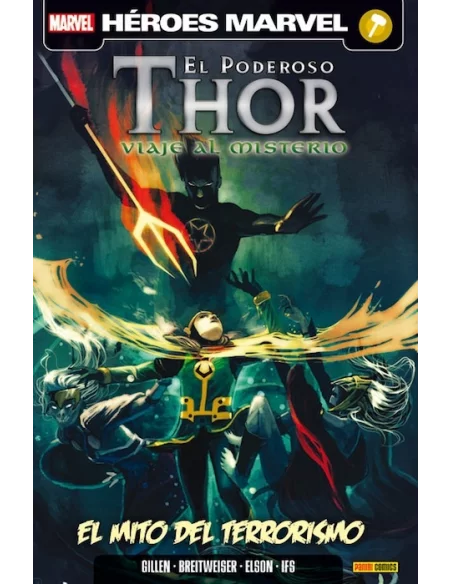 es::El Poderoso Thor. Viaje al Misterio 02: El mito del terrorismo