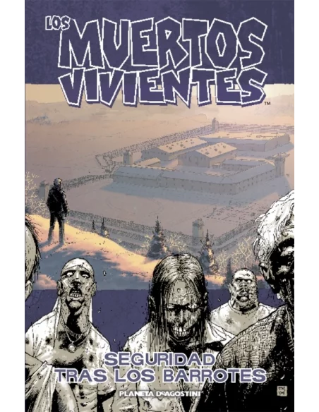 es::Los muertos vivientes 03: Seguridad tras los barrotes