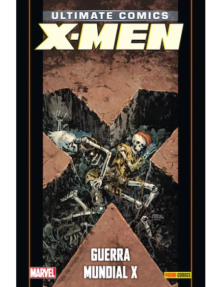 Coleccionable Ultimate 95. X-Men 21: Guerra Mundia