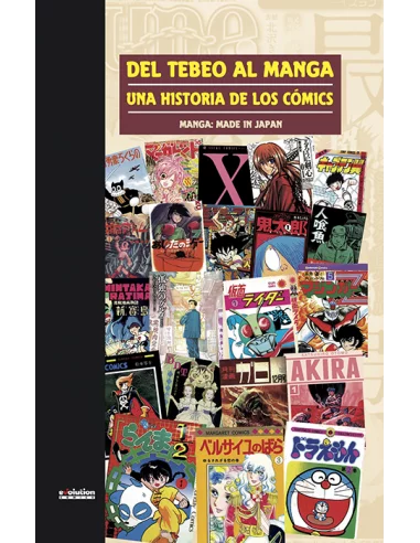 Del Tebeo Al Manga: Una historia de los cómics 11.
