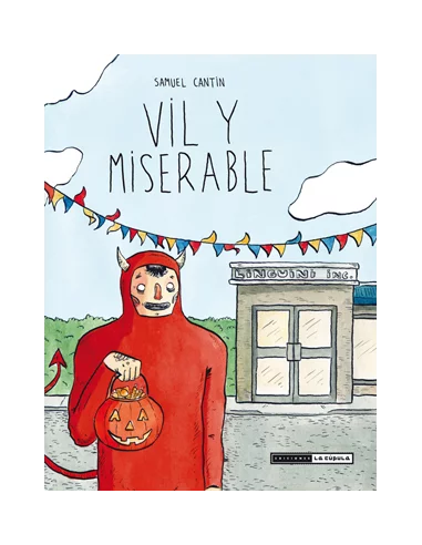 Vil y miserable