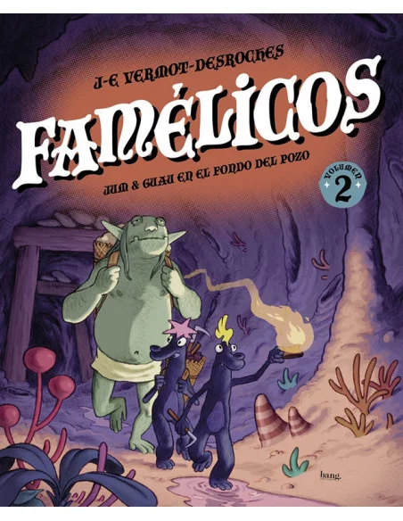 es::Famélicos, Vol. 2 de 2