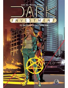 es::Dark Investiment. el Incidente Calcabrina