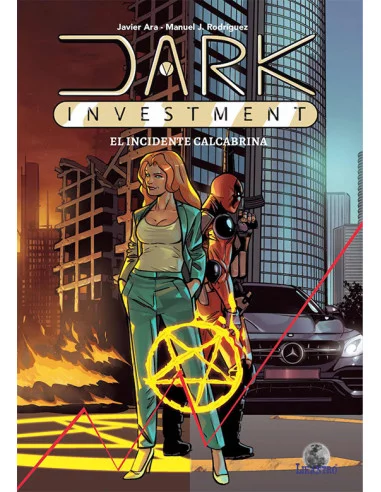 es::Dark Investiment. el Incidente Calcabrina