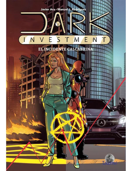 es::Dark Investiment. el Incidente Calcabrina