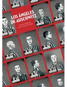 es::Los Ángeles de Auschwitz