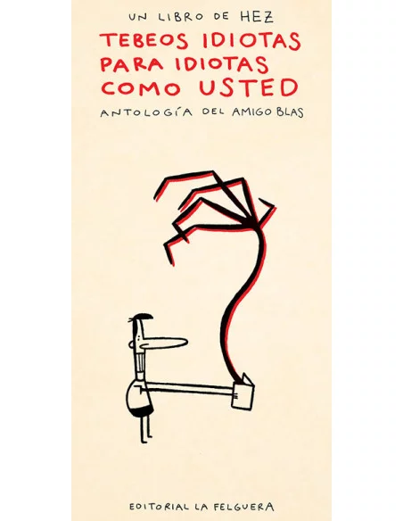 es::Tebeos idiotas para idiotas como usted