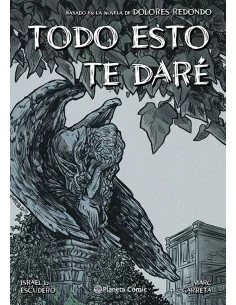 es::Todo esto te daré novela gráfica