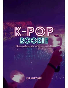 es::K-Pop rookie - Breve historia del K-pop para novatos