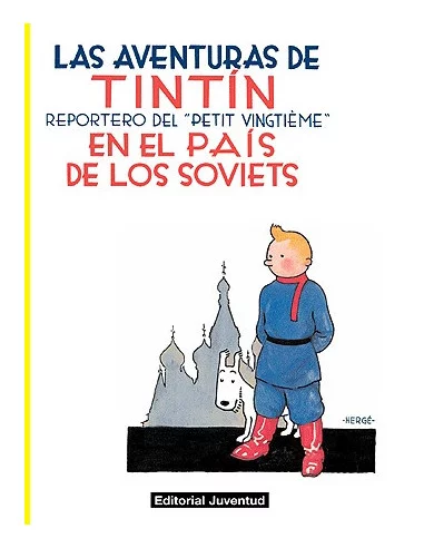 es::Tintín 01. Tintín en el País de los Soviets Rústica