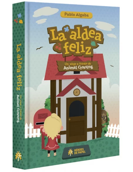 es::La aldea feliz. Un viaje a través de Animal Crossing