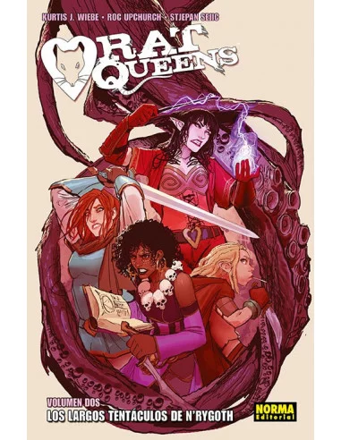 es::Rat Queens 02. Los largos tentáculos de N'Rygoth