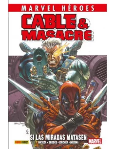es::Marvel Héroes 87. Cable y Masacre nº 1: Si las miradas matasen