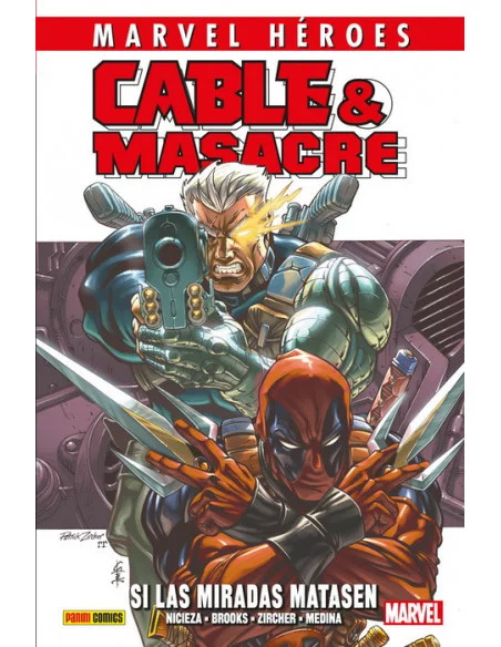 es::Marvel Héroes 87. Cable y Masacre nº 1: Si las miradas matasen