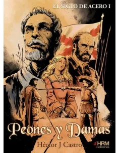 es::El Siglo de Acero I. Peones y Damas