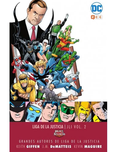 es::JLI vol. 2 - Grandes autores de la Liga de la Justicia: Keith Giffen, J.M. Dematteis y Kevin Maguire