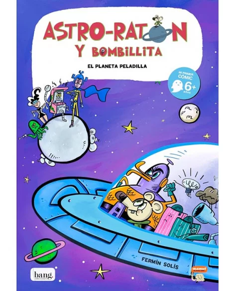 es::Astro-ratón y Bombillita 04. El planeta Peladilla