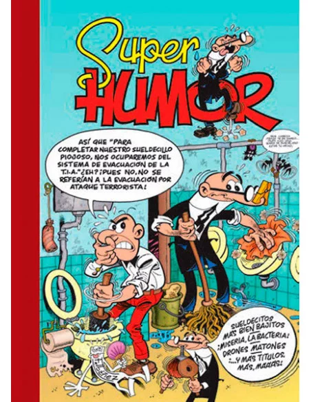 es::Súper Humor Mortadelo 62: Sueldecitos más bien bajitos