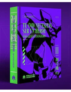 es::Tú no necesitas ser un héroe. Neon Genesis Evangelion