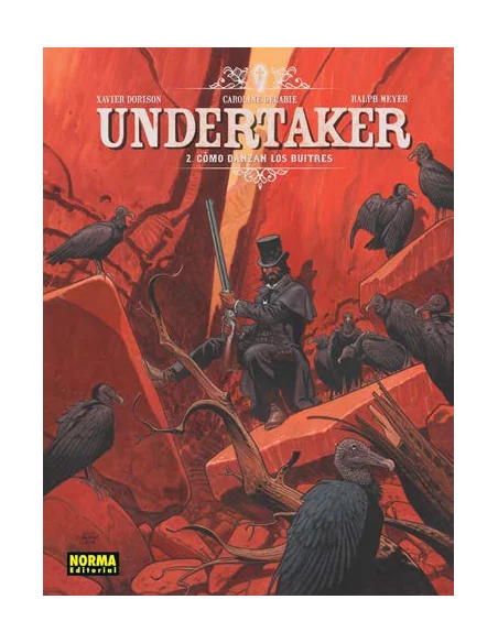 es::Undertaker 2. Cómo danzan los buitres