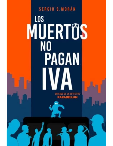 es::Los muertos no pagan IVA Parabellum 2