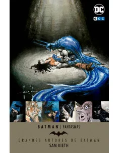 es::Batman: Fantasmas. Grandes autores de Batman: Sam Kieth