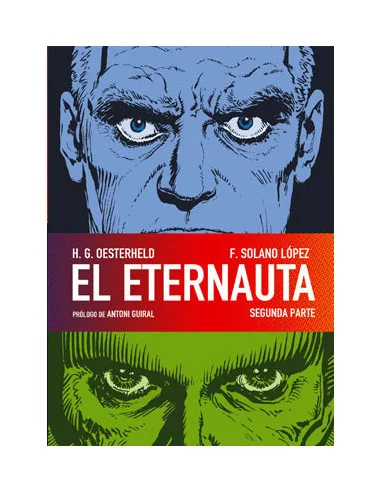 es::El eternauta. Segunda parte