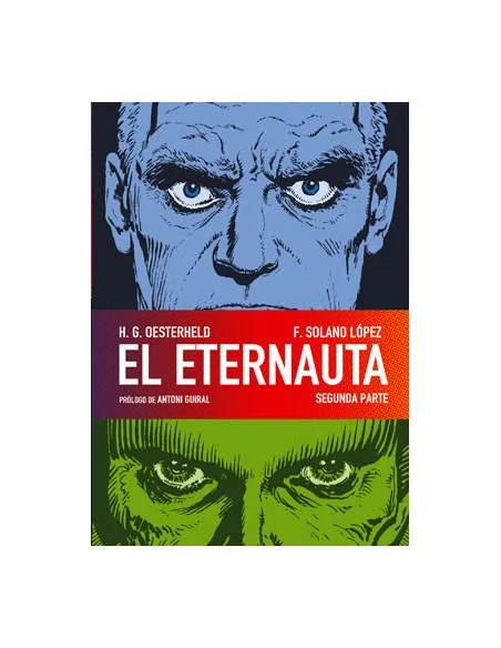 es::El eternauta. Segunda parte