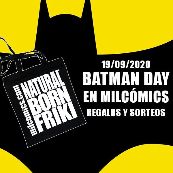 19/09/2020. Celebra el Batman Day 2020 en MILCOMICS.COM